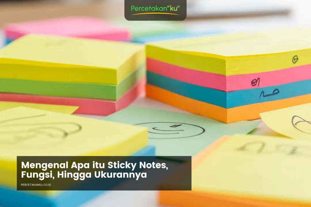 Mengenal Apa itu Sticky Notes, Fungsi, Ukuran, Hingga Contoh Pemakaiannya